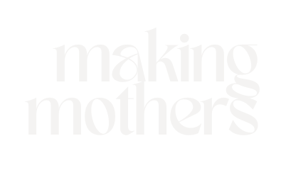 Making Mothers Store